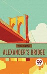Alexander?S Bridge - Willa Cather - 9789357485111