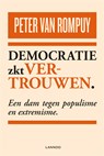 Democratie zkt vertrouwen - Peter Van Rompuy - 9789401444712
