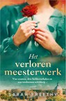 Het verloren meesterwerk - Sarah Freethy - 9789402719710