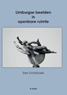Limburgse beelden - Ante Tanta - 9789464065176