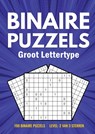Binairo Groot Lettertype - 100 Binaire Puzzels - Level: 2 van 3 Sterren - AAA Test - 9789464857733