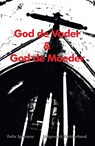 God de vader & God de moeder - Felix Sperans - 9789491826238
