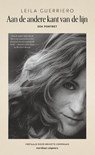 Aan de andere kant van de lijn - Leila Guerriero - 9789493486089