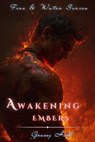 Awakening Embers - Gracey Hall - 9798231467990