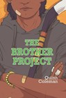 The Brother Project - Quinn Coleman - 9798270990244