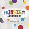 Monster Feelings - Michael E. Smith - 9798568574545