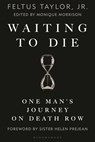 Waiting to Die - Feltus Taylor - 9798765157299