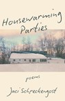 Housewarming Parties - Jaci Schreckengost - 9798994030004