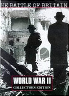 World War II The Battle of Britain (Collectors Edition)