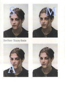 Tracey Emin: Ten Years