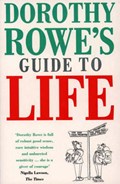 Dorothy Rowe's Guide to Life | Dorothy Rowe | 