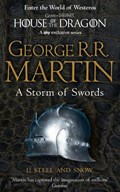 Storm of Swords: Steel and Snow | George R. R. Martin | 