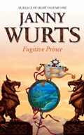 Fugitive Prince | Janny Wurts | 