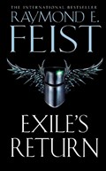 Exile’s Return | Raymond E. Feist | 