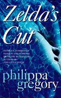 Zelda's Cut | Philippa Gregory | 
