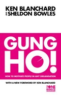 Gung Ho! | Kenneth Blanchard ; Sheldon Bowles | 