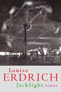 Jacklight | Louise Erdrich | 