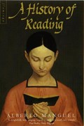 A History of Reading | Alberto Manguel | 