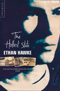 The hottest state | Ethan Hawke | 