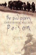 The Pied Piper’s Poison | Christopher Wallace | 
