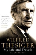 My Life and Travels | Wilfred Thesiger | 