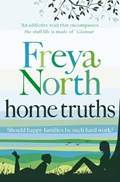 Home Truths | Freya North | 