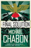 The Final Solution | Michael Chabon | 