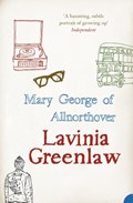 Mary George of Allnorthover | Lavinia Greenlaw | 
