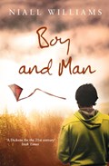 Boy and Man | Niall Williams | 