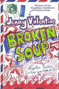 Broken Soup | Jenny Valentine | 