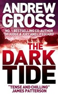 The Dark Tide | Andrew Gross | 
