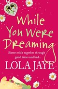 While You Were Dreaming | Lola Jaye | 