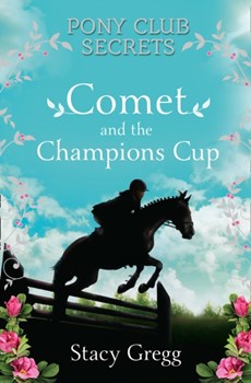 Comet and the Champion’s Cup