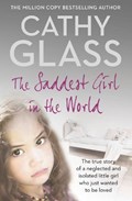 The Saddest Girl in the World | Cathy Glass | 