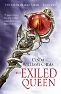 The Exiled Queen | Cinda Williams Chima | 