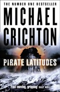 Pirate Latitudes | Michael Crichton | 
