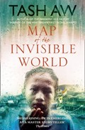 Map of the Invisible World | Tash Aw | 