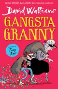 Gangsta Granny | David Walliams | 