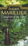 Daughter of the Forest | Juliet Marillier | 