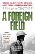 A Foreign Field | Ben Macintyre | 