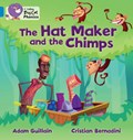 The Hat Maker and the Chimps | Adam Guillain | 