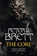 The Core | Peter V. Brett | 