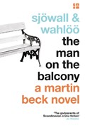 The Man on the Balcony | Maj Sjowall ; Per Wahloo | 