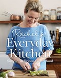 Rachel’s Everyday Kitchen | Rachel Allen | 