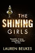 The Shining Girls | Lauren Beukes | 