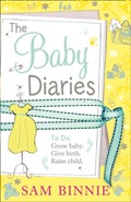 The Baby Diaries | Sam Binnie | 
