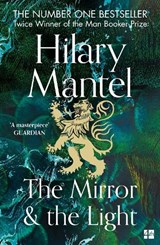 The mirror & the light | hilary mantel | 9780007481002