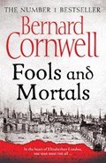 Fools and Mortals | Bernard Cornwell | 