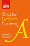 Spanish School Gem Dictionary | Collins Dictionaries | 