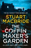 The Coffinmaker's Garden | Stuart MacBride | 